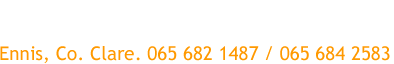 Orange contact numbers for Ennis, Co. Clare: 065 682 1487 / 065 684 2583.